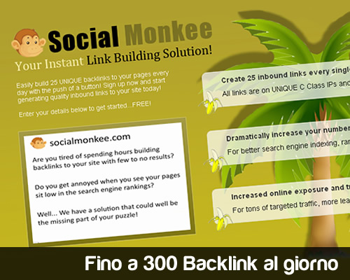 Fino a 300 backlink al giorno con SocialMonkee
